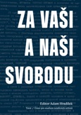 Obálka publikace Za vaši i naši svobodu - ilustrační foto Obálka publikace Za vaši i naši svobodu