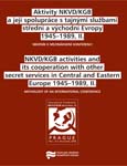 Obálka sborníku Aktivity NKVD/KGB a její spolupráce s tajnými službami střední a východní Evropy 1945–1989, II. - ilustrační foto Obálka sborníku Aktivity NKVD/KGB a její spolupráce s tajnými službami střední a východní Evropy 1945–1989, II. - ilustrační fotoo