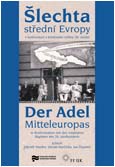 Obálka sborníku „Šlechta střední Evropy v konfrontaci s totalitními režimy 20. století“ - ilustrační foto Obálka sborníku „Šlechta střední Evropy v konfrontaci s totalitními režimy 20. století“ - ilustrační foto
