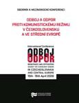 Obálka sborníku „Odboj a odpor proti komunistickému režimu v Československu a ve střední Evropě“ - ilustrační foto Obálka sborníku „Odboj a odpor proti komunistickému režimu v Československu a ve střední Evropě“ - ilustrační foto