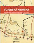 Ústav vydal publikaci „Vojenská kronika 4. znojemské pohraniční brigády 1945–1955“