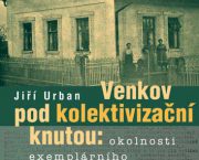 Prezentace knihy o kolektivizaci a procesu s kulaky