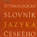 Ilustrační foto: obálka publikace „Stručný etymologický slovník jazyka českého“