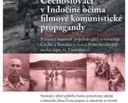 Pozvánka na seminář „Čechoslováci v Indočíně očima filmové komunistické propagandy“