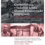 Pozvánka na filmový seminář „Čechoslováci v Indočíně očima filmové komunistické propagandy“ (ÚSTR, 10.3.2011)