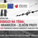 Invitation to a panel discussion Killing at the Borders - Crime against Humanity (Prague, Faculty of Law, Charles University, 6 March 2013 at 4 p.m.)