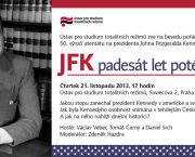 Pozvánka na besedu JFK – padesát let poté…