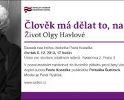 Beseda o knize Člověk má dělat to, nač má sílu – Život Olgy Havlové