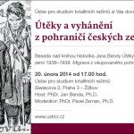 Pozvánka na besedu o knize historika Jana Bendy Útěky a vyhánění z pohraničí českých zemí 1938–1939 (Praha, ÚSTR, 20.02.2014 od 17 hodin)