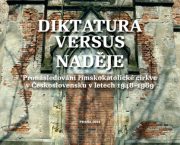 Vydali jsme katalog k výstavě Diktatura versus naděje