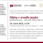 Pozvánka na seminář Dějiny v zrcadle jazyka (Praha, FFUK, 24.02.2015 od 17.30)