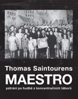 Vyšla kniha Thomase Saintourense Maestro