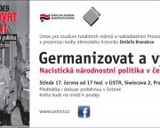 Prezentace knihy D. Brandese Germanizovat a vysídlit