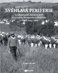 Vyšla monografie Jaromíra Mrňky Svéhlavá periferie