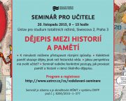 Pozvánka na seminář pro učitele Dějepis mezi historií a pamětí