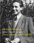 Mezi všemi tábory. Život v době, která zešílela