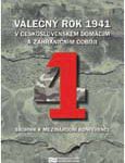 Ladislav Kudrna (ed.): Válečný rok 1941 v československém domácím a zahraničním odboji