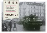 Krzysztof Wittels (ed.): Přes hranici. Poláci–Češi ve 20. století na stránkách „Karty“