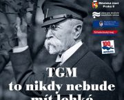 Výstava „TGM to nikdy nebude mít lehké“ v Muzeu T.G.M. v Rakovníku