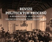 Vydali jsme knihu Revize politických procesů a rehabilitace jejich obětí v komunistickém Československu