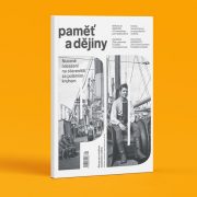 Paměť a dějiny 1/2022 – Nuceně nasazení za polárním kruhem