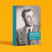 Milan Bárta: Josef Pavel. Život a doba