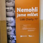 Výstava "Nemohli jsme mlčet. Lidé Charty 77", ABS Na Struze