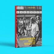 Petr Blažek: Happeningem proti totalitě