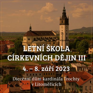 V září se uskuteční třetí ročník Letní školy církevních dějin