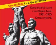 Zveme Vás na mezinárodní konferenci Komunistické strany v sovětském bloku 1981–1985