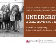 Konference Underground se letos zabývala klíčovým rokem 1989