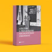 Jaroslav Pažout: „Střežíme a prosazujeme socialistickou zákonnost“
