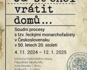 4. 11. – 12. 1. / Já se chci vrátit domů … (výstava)