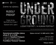 Do 28. 2. / Underground – lidský portrét (výstava)