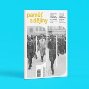 Paměť a dějiny 4/2025
