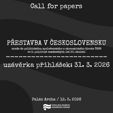 31. 3 / Přestavba v Československu (konference – call for papers)