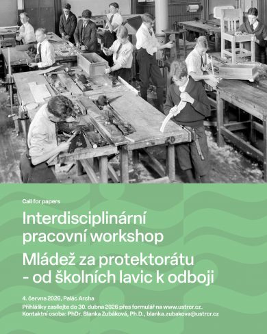 Do 30. 4. / Mládež proti protektorátu – od školních lavic k odboji (call for papers)