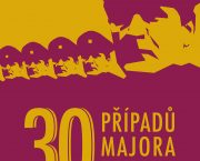 21. 5. / 30 případů majora Zemana II. (přednáška)