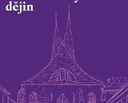 VI. LETNÍ ŠKOLA CÍRKEVNÍCH A NÁBOŽENSKÝCH DĚJIN NABÍDNE TŘI DNY PŘEDNÁŠEK, DISKUSÍ, EXKURZÍ A PRÁCE S PRAMENY