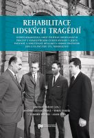 Jaroslav Pažout (ed.): Rehabilitace lidských tragédií