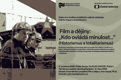 CALL FOR PAPERS / Film a dějiny – Kdo ovládá minulost … (do 10. 10.)