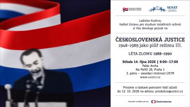 14. 10. / Československá justice jako pilíř režimu III (konference)