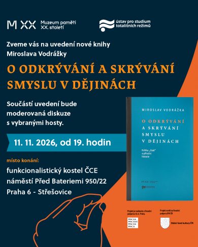 11. 11. / O odkrývání a skrývání smyslu v dějinách (prezentace knihy)