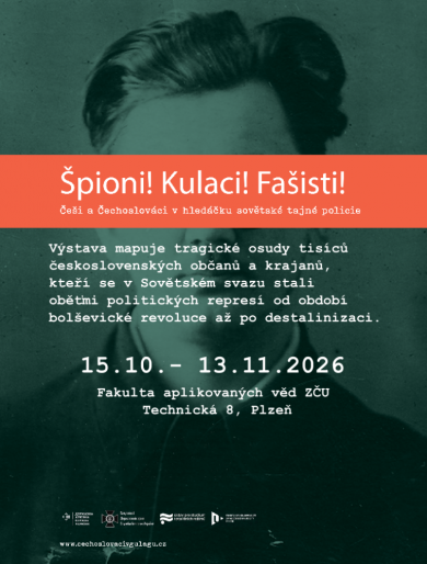 VÝSTAVA / Špioni! Kulaci! Fašisti! (Plzeň)